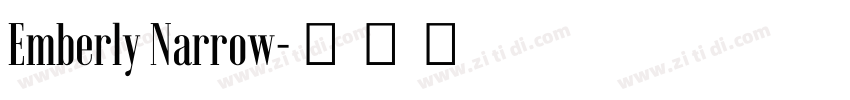 Emberly Narrow字体转换